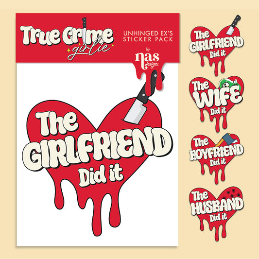 True Crime Girly  | Unhinged Ex's: Singles